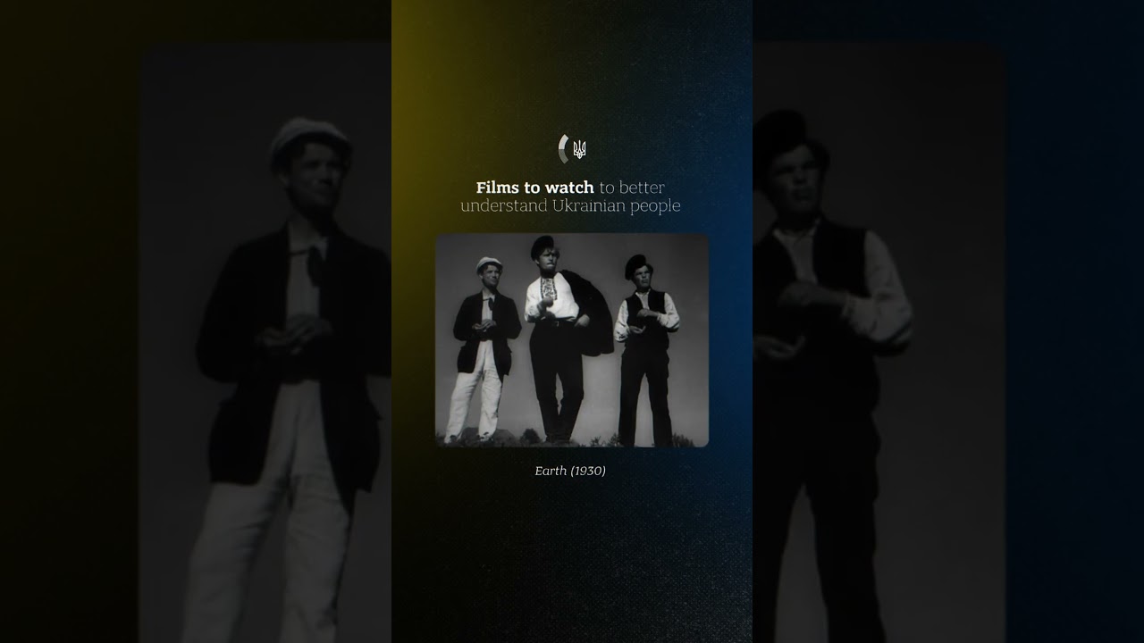 Films to watch to better understand Ukrainian people